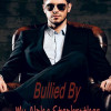 Bullied By My Alpha Stepbrother