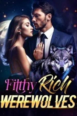 Filthy rich werewolves by Taylor Caine